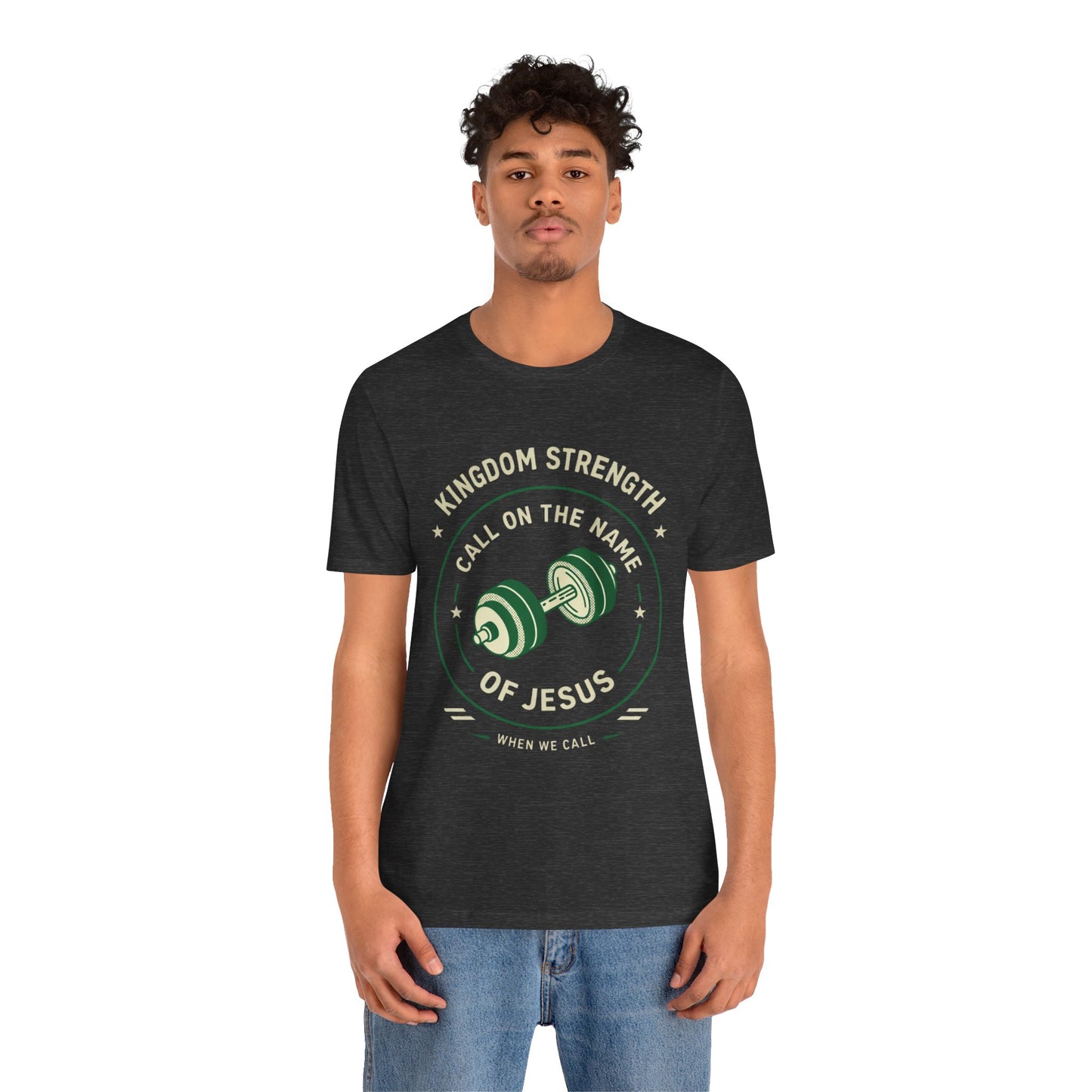 KINGDOM STRENGTH - Call on Him Tee