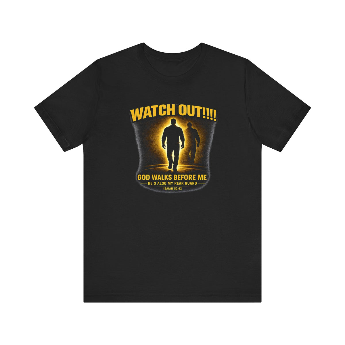 Watch Out - Christian Tee