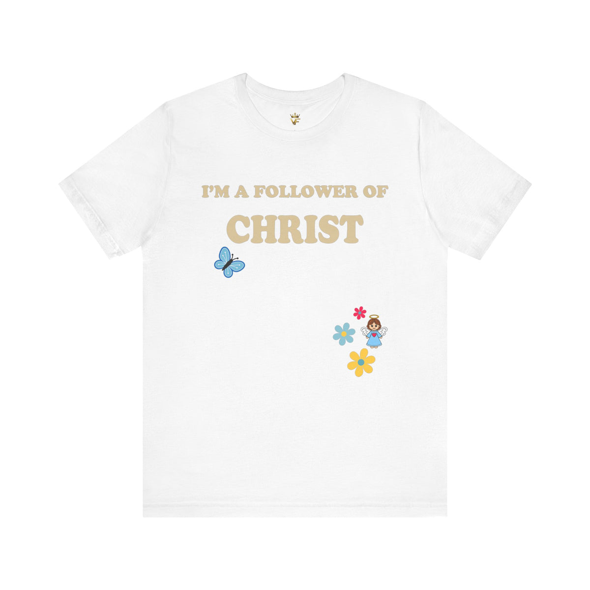 I'm a Follower of Christ — Butterfly & Floral Tee