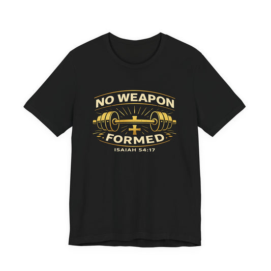 NO WEAPON - Faith Protection Tee