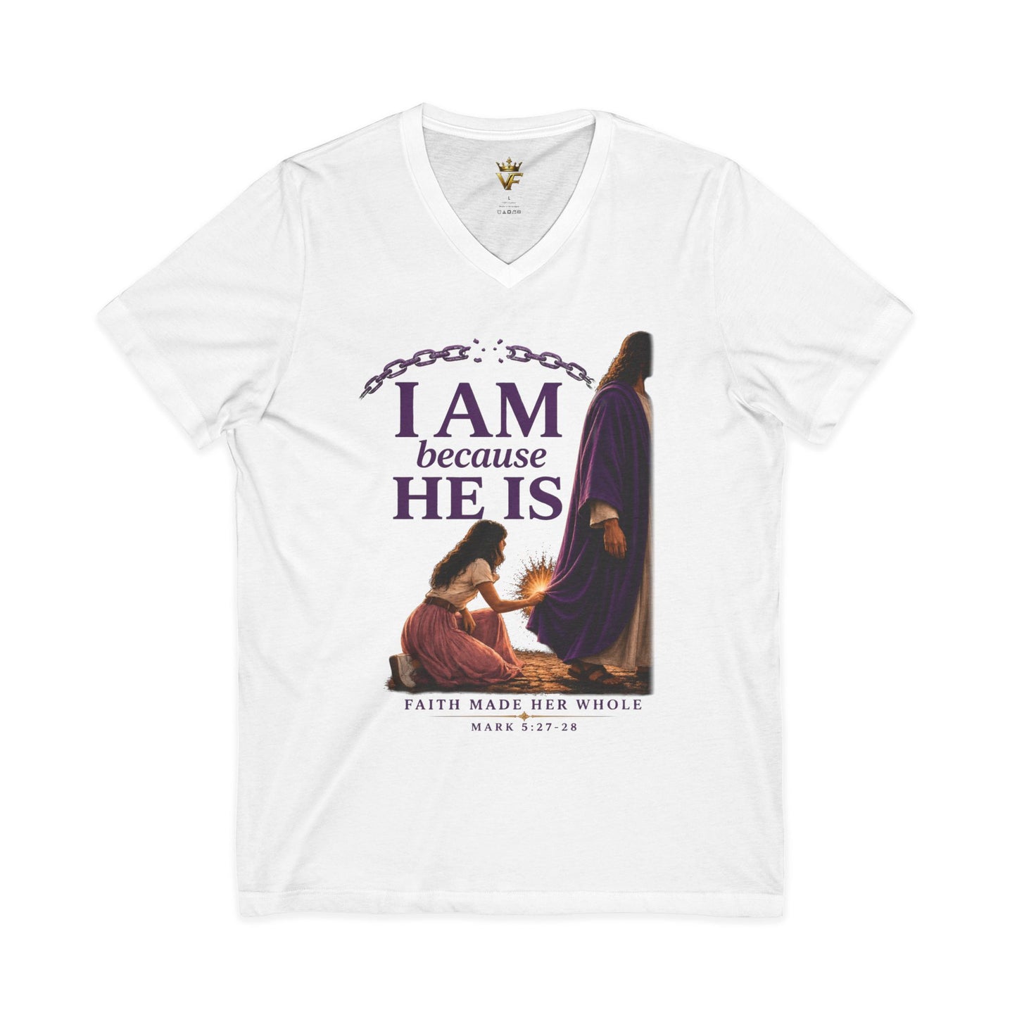 I AM because HE IS - Christian V-Neck Tee