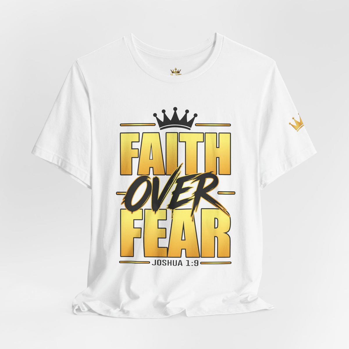 Faith Over Fear – Inspirational Tee