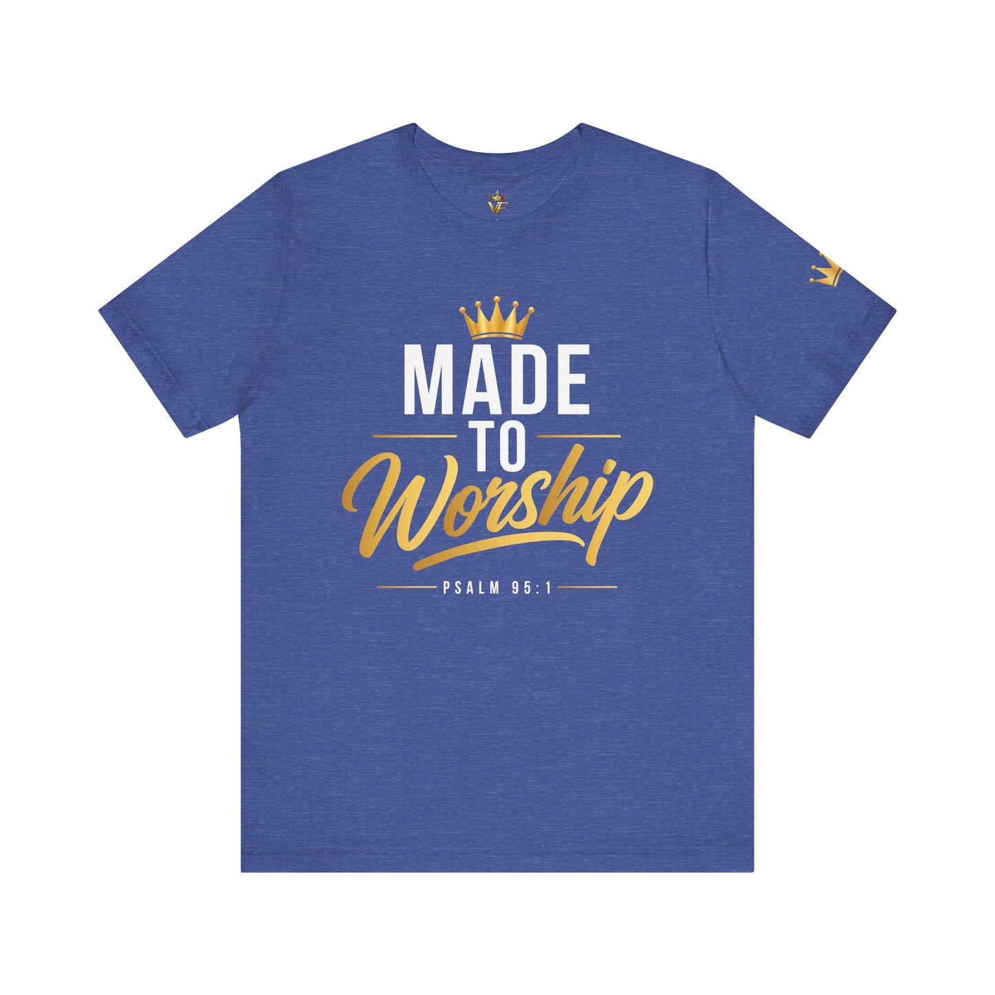 Made To Worship - Christian Tee