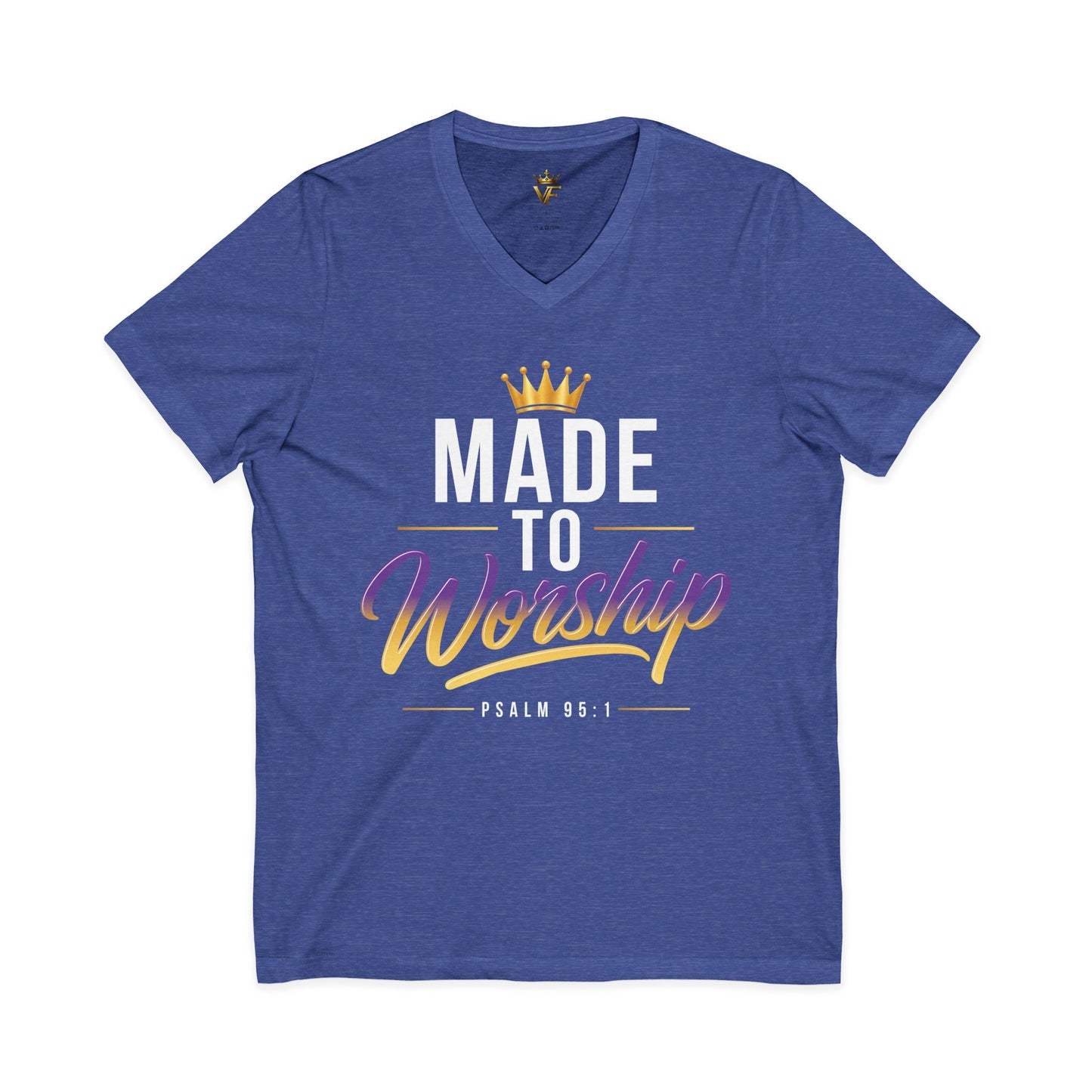 Made To Worship - Christian V-Neck Tee