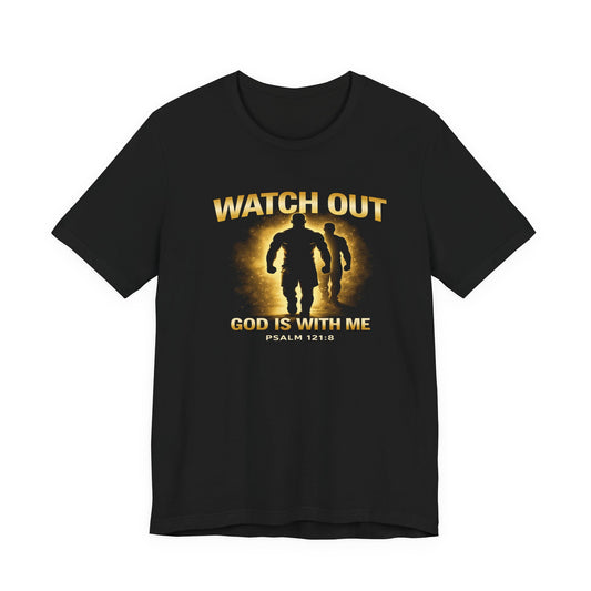 GOD IS WITH ME TEE