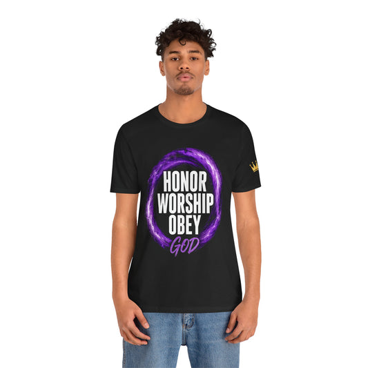 Honor Worship Obey - Christian Tee