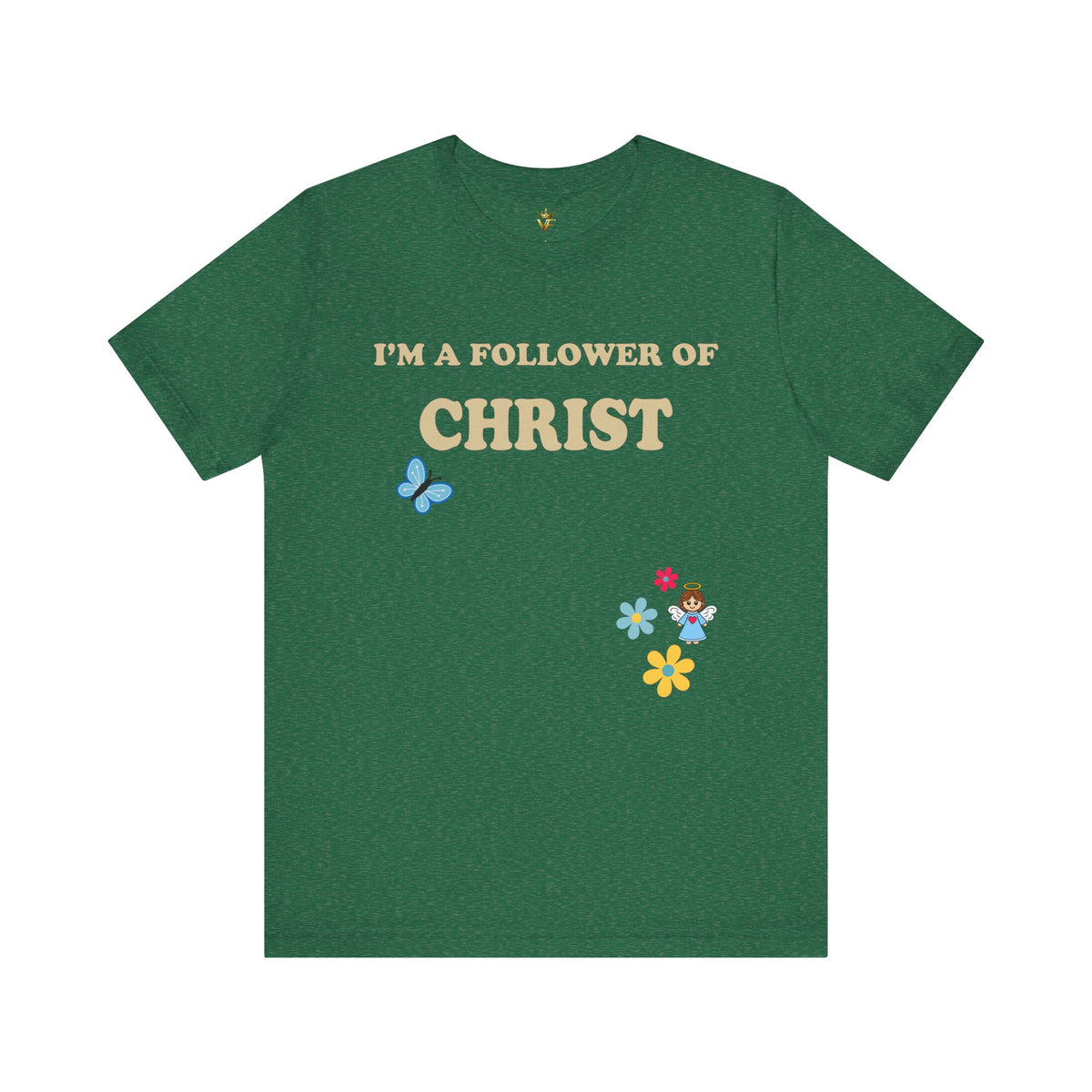 I'm a Follower of Christ — Butterfly & Floral Tee