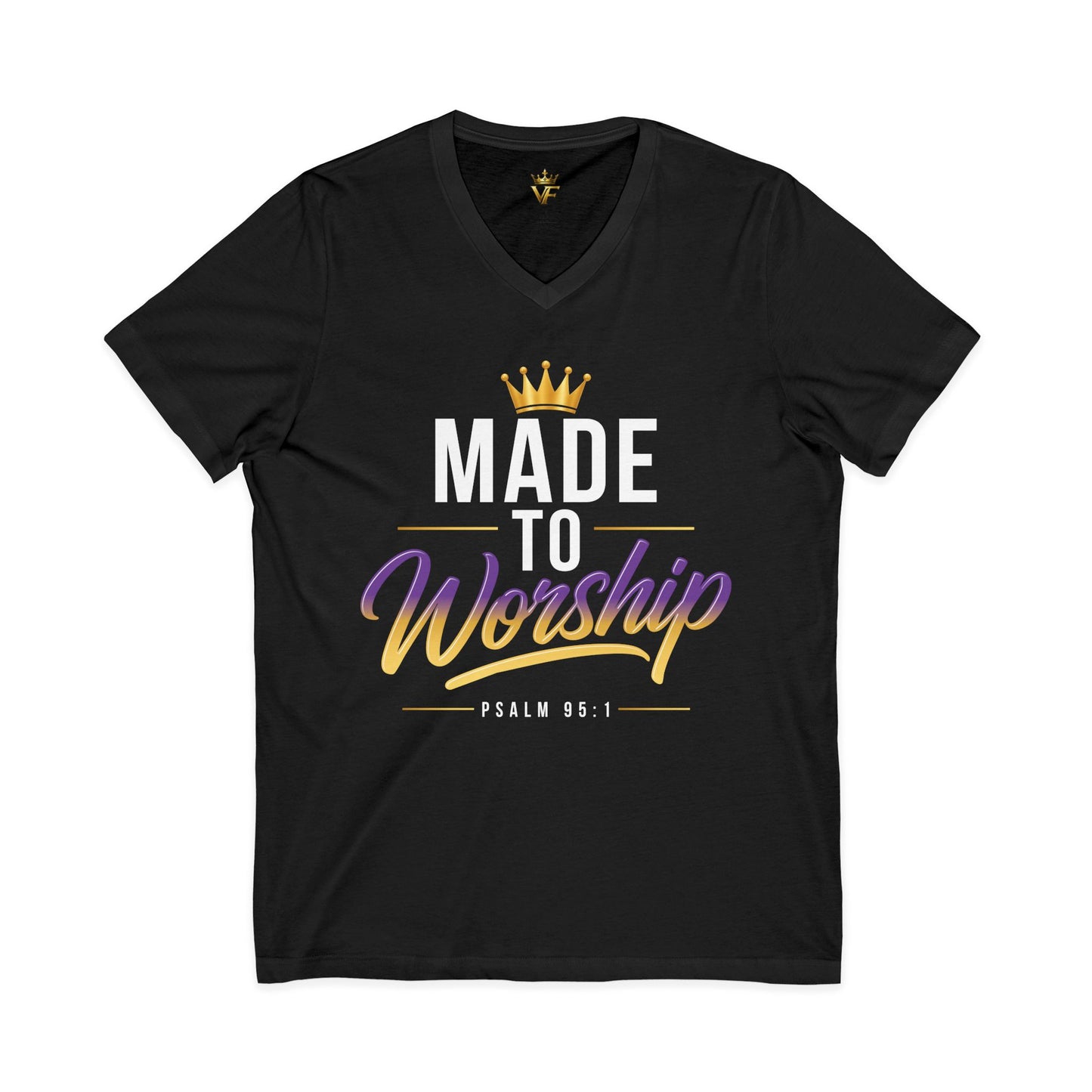 Made To Worship - Christian V-Neck Tee