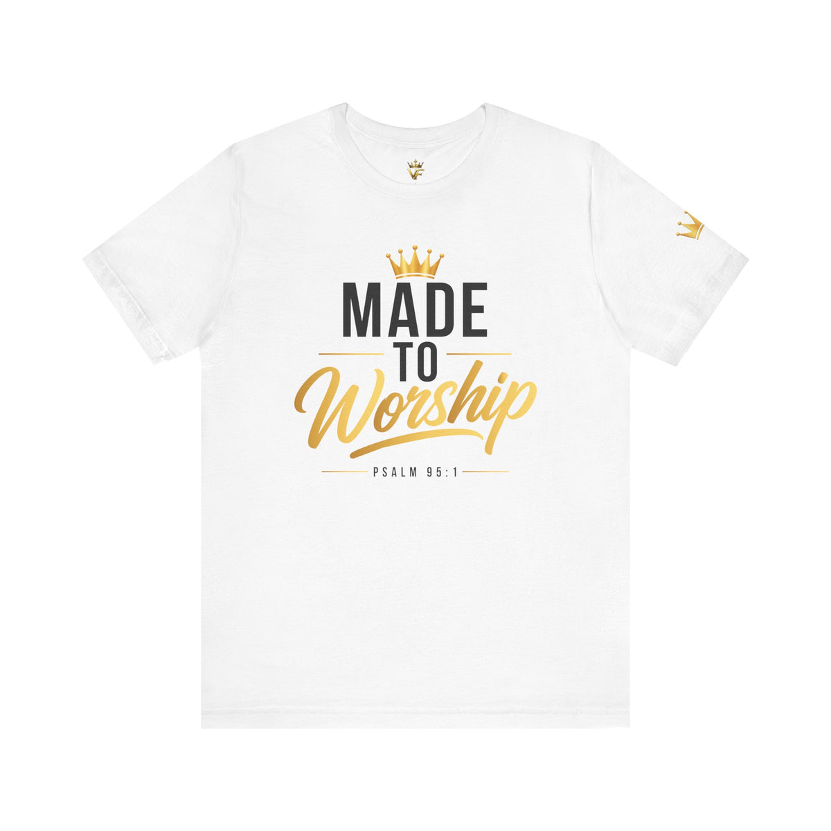 Made To Worship - Christian Tee