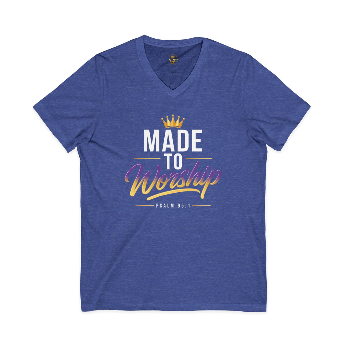 Made To Worship - Christian V-Neck Tee