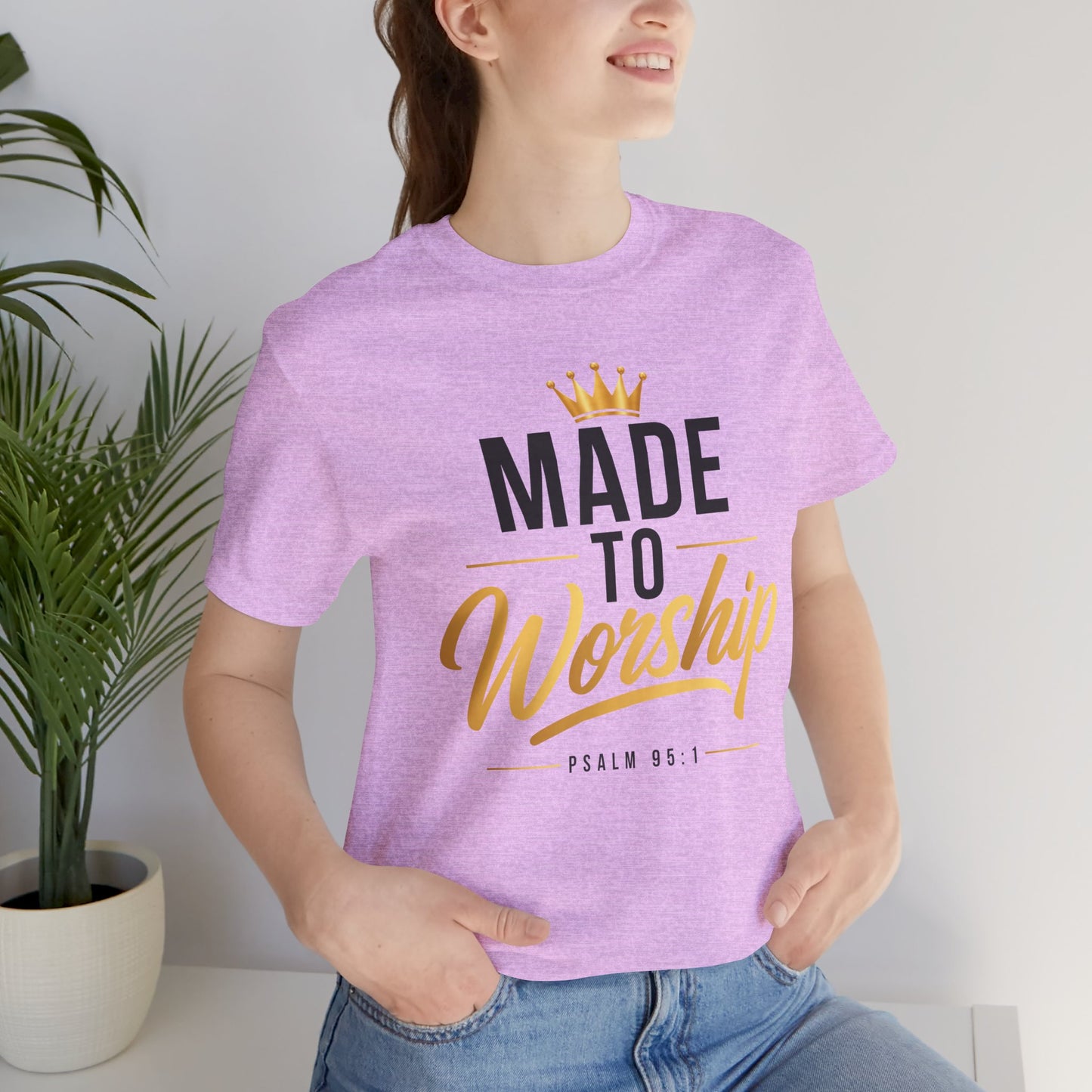 Made To Worship - Christian Tee
