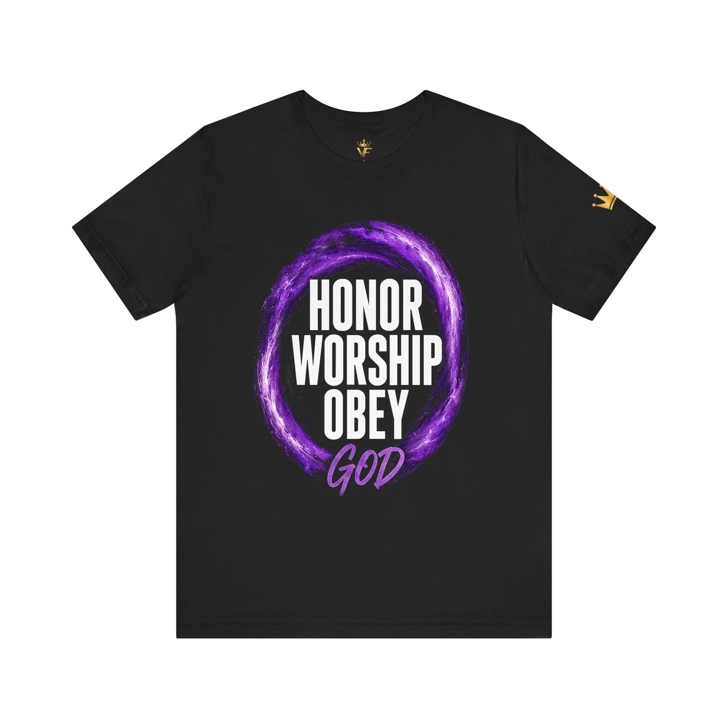 Honor Worship Obey - Christian Tee