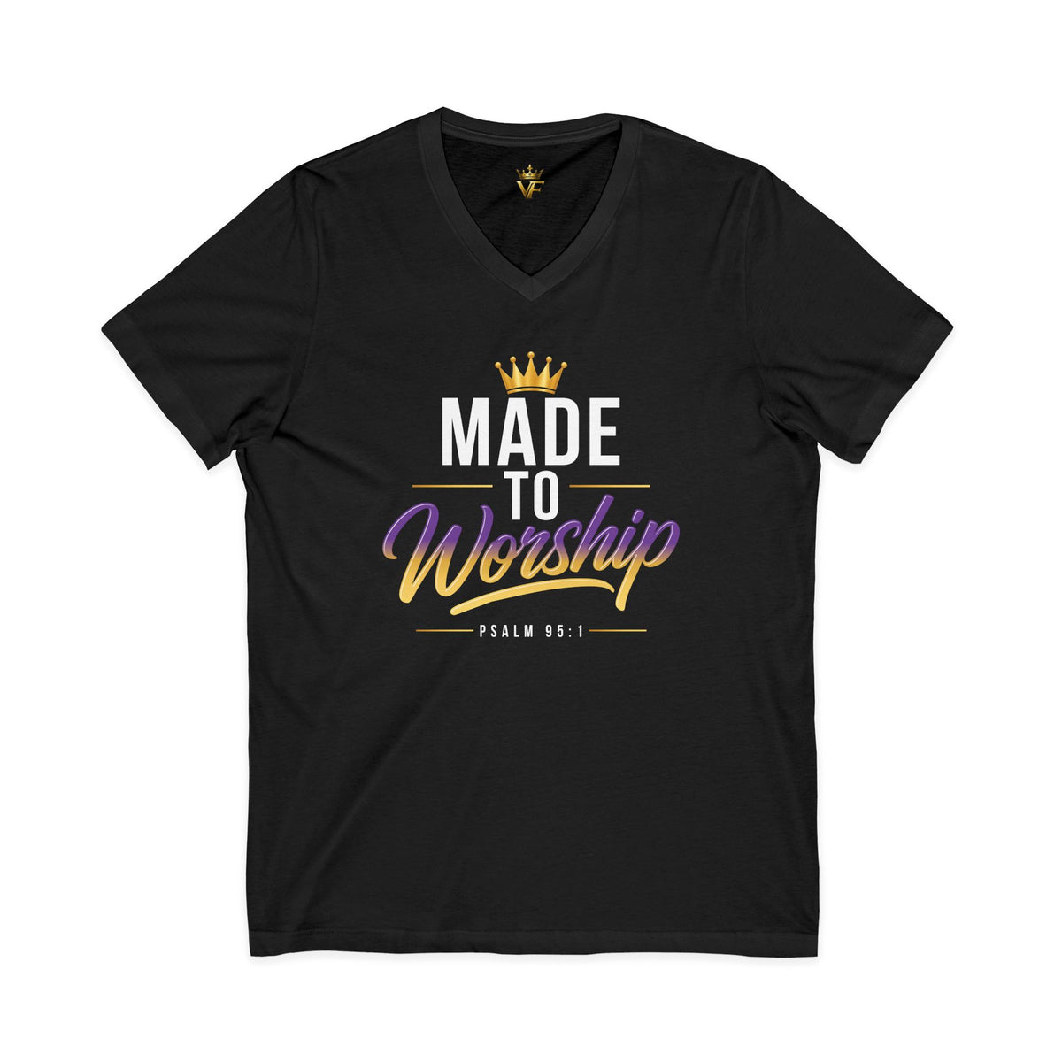Made To Worship - Christian V-Neck Tee