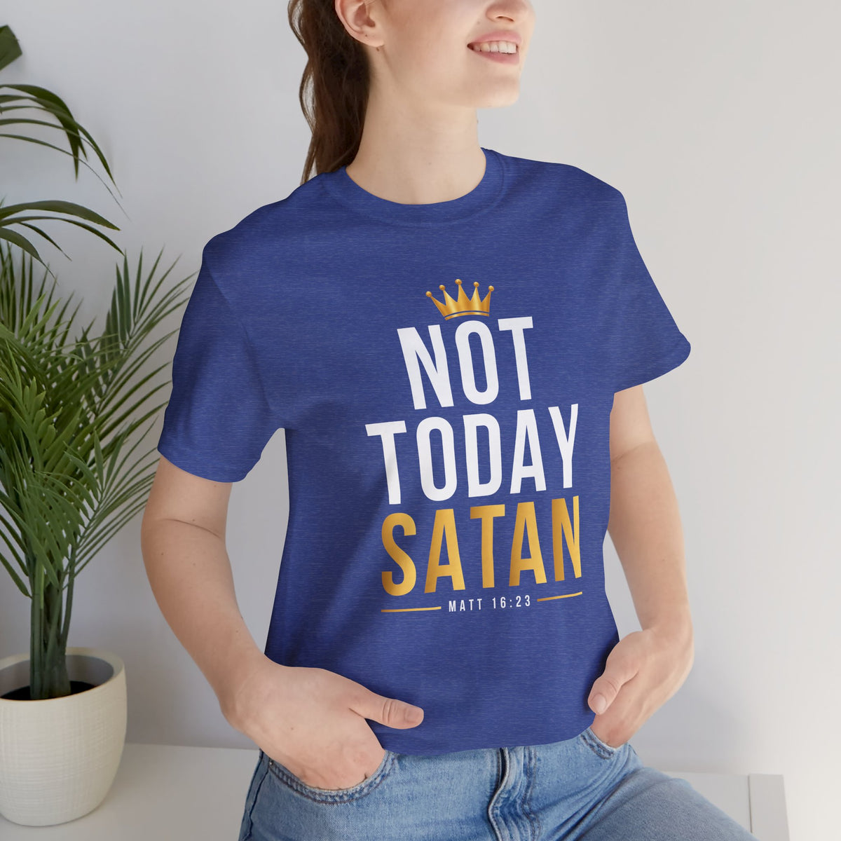 Not Today Satan - Christian Tee
