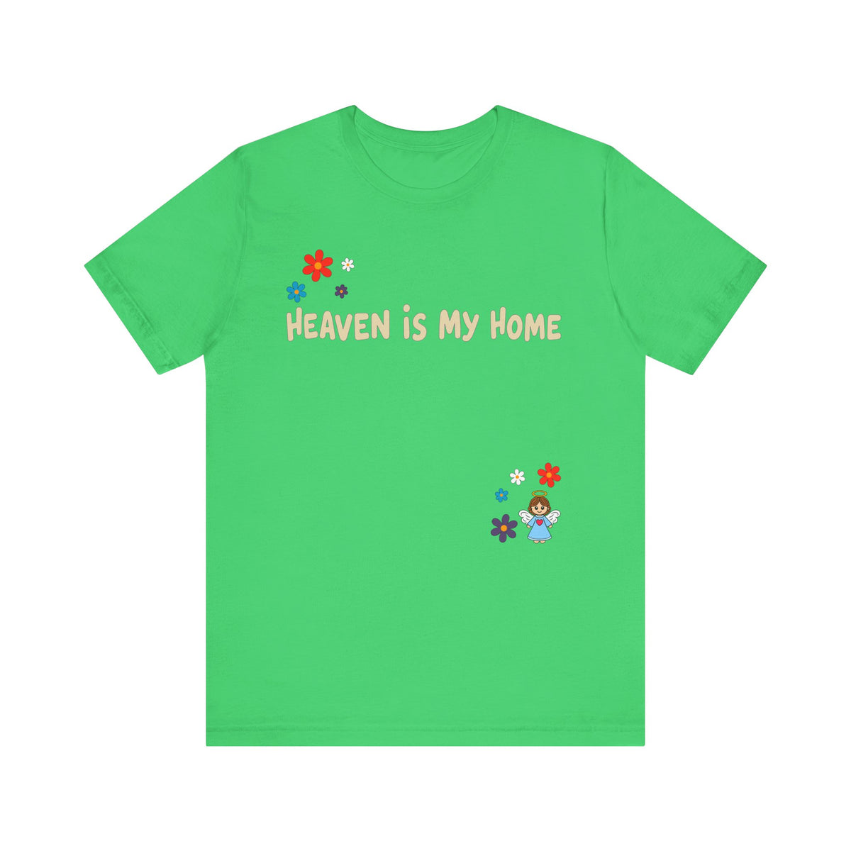 Heaven Is My Home  — Floral Tee