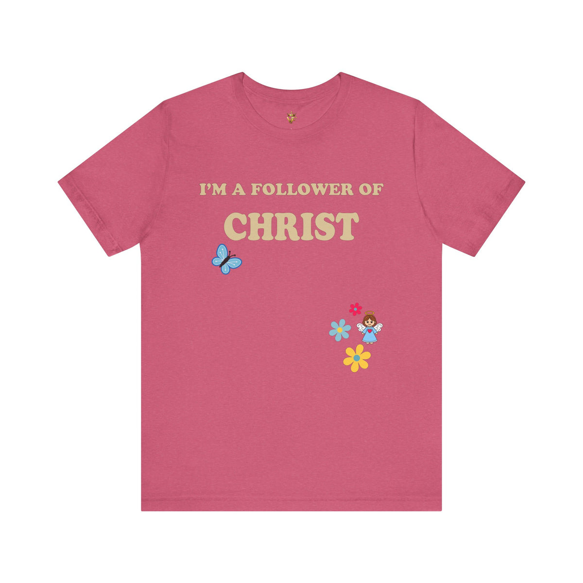 I'm a Follower of Christ — Butterfly & Floral Tee