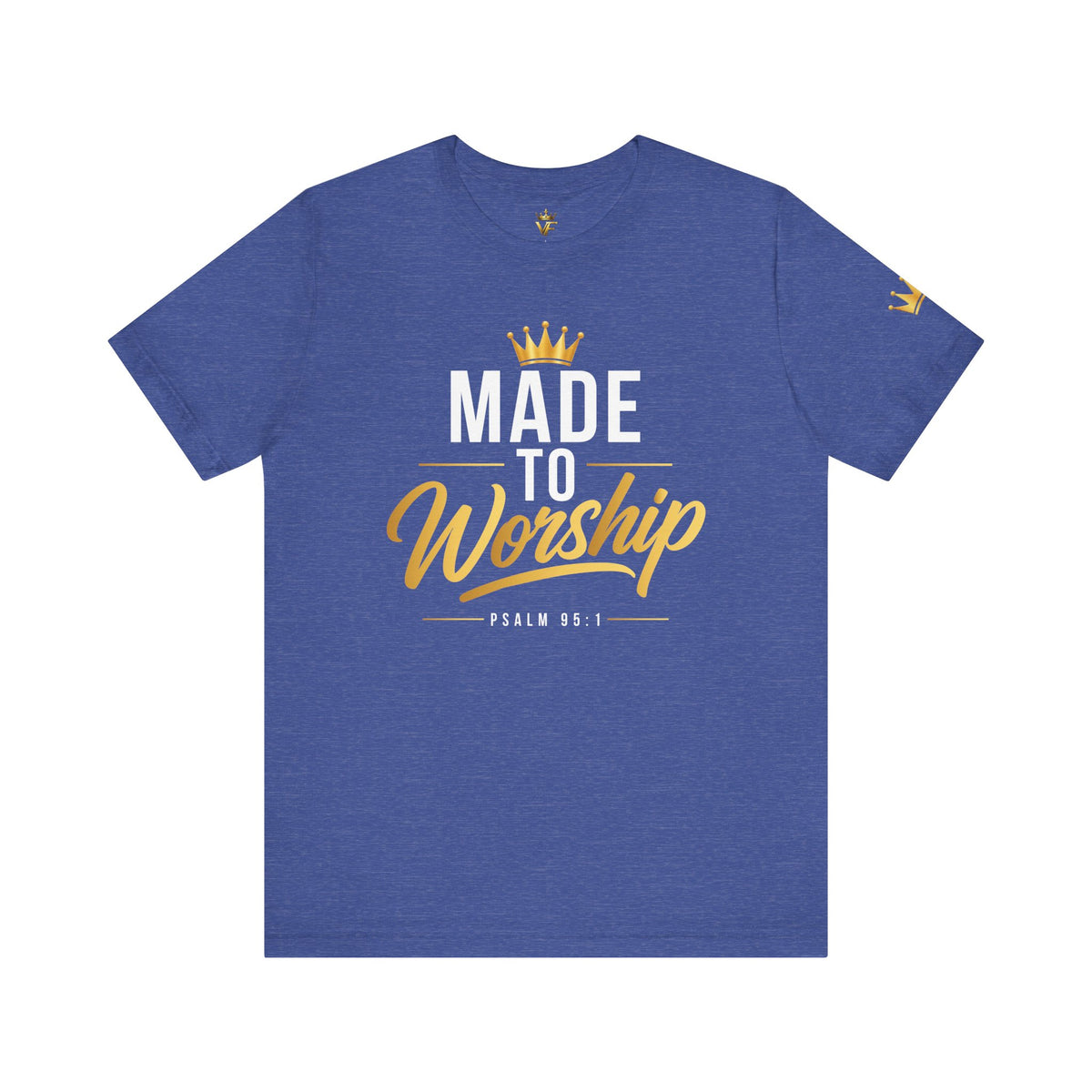 Made To Worship - Christian Tee